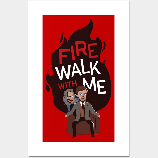 Fire Walk with Me Wall Art by rafaelkoff